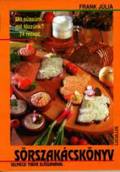 Frank Júlia: Sörszakácskönyv