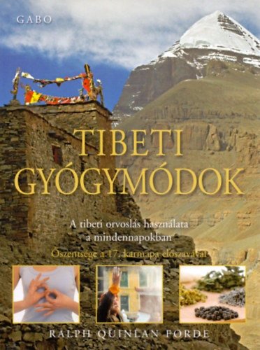 Ralph Quinlan Forde: Tibeti gyógymódok