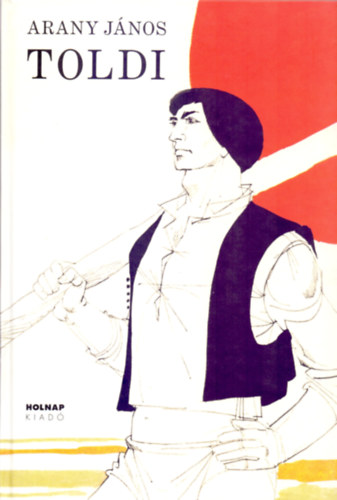 Arany János: Toldi
