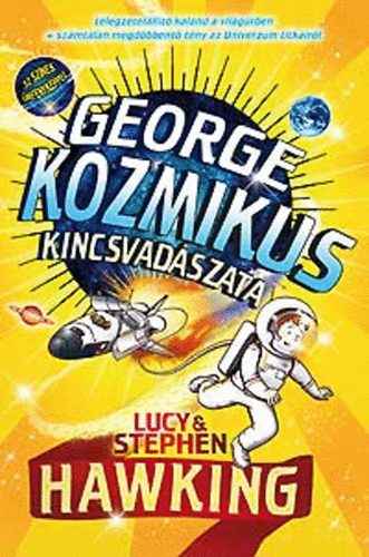 Stephen Hawking, Lucy Hawking: George kozmikus kincsvadászata