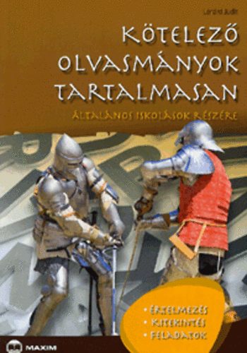 Lénárd Judit: Kötelező olvasmányok tartalmasan