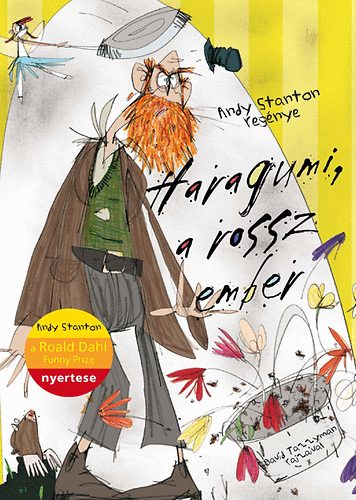 Andy Stanton: Haragumi, a rossz ember