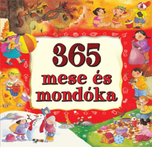 : 365 mese és mondóka