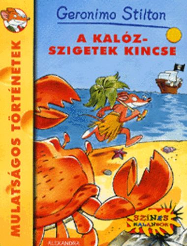 Geronimo Stilton: A Kalóz-szigetek kincse