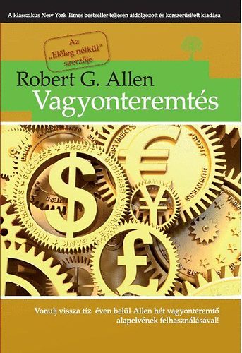 Robert G. Allen: Vagyonteremtés