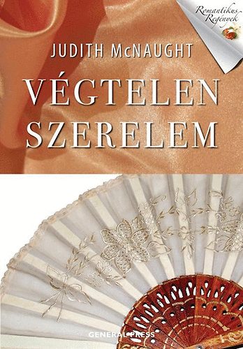 Judith McNaught: Végtelen szerelem