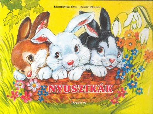 Mentovics Éva: Nyuszikák