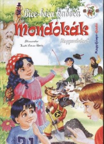 : Bice-bóca kabóca - Mondókák kisgyerekeknek