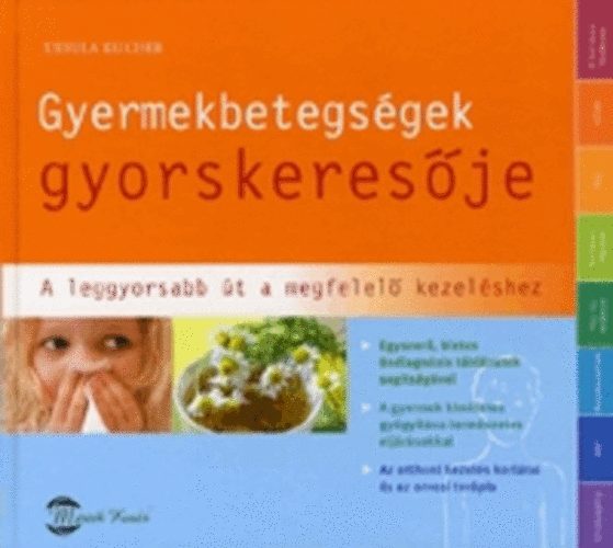 Keicher Ursula: Gyermekbetegségek gyorskeresője