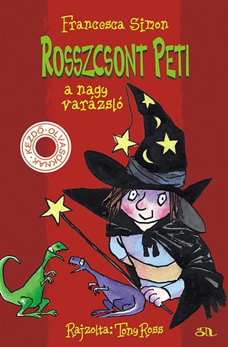 Francesca Simon: Rosszcsont Peti, a nagy varázsló