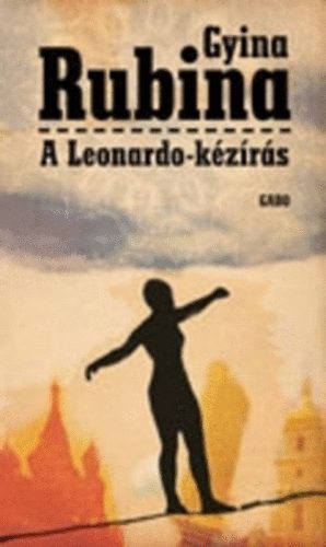 Gyina Rubina: A Leonardo-kézírás