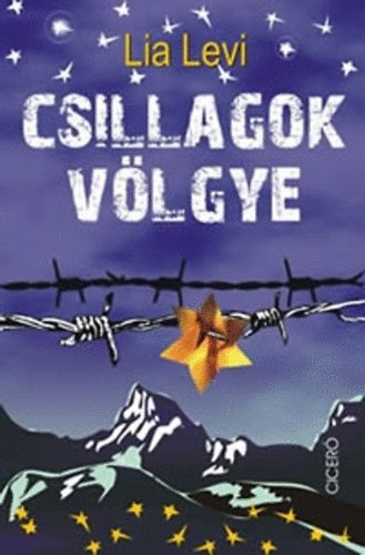 Lia Levi: Csillagok völgye