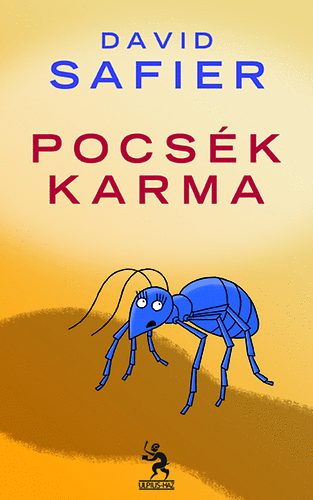 David Safier: Pocsék karma