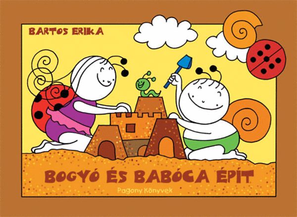 Bartos Erika: Bogyó és Babóca épít