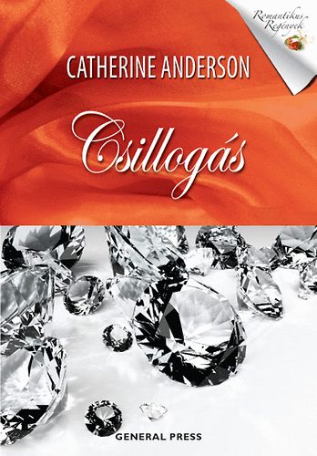 Catherine Anderson: Csillogás