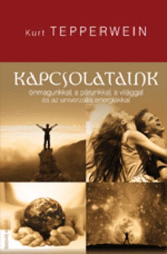 Kurt Tepperwein: Kapcsolataink