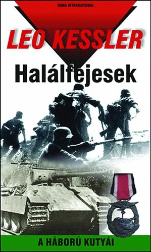 Leo Kessler: Halálfejesek