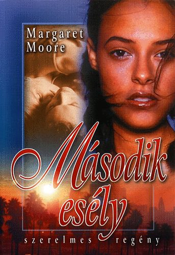 Margaret Moore: Második esély