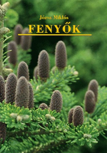 Józsa Miklós: Fenyők