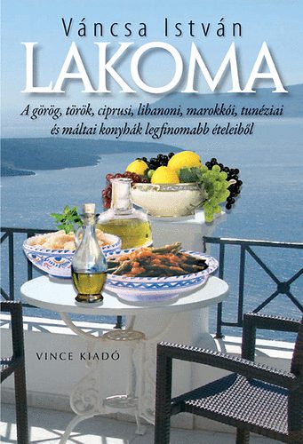 Váncsa István: Lakoma