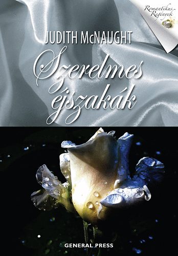 Judith McNaught: Szerelmes éjszakák