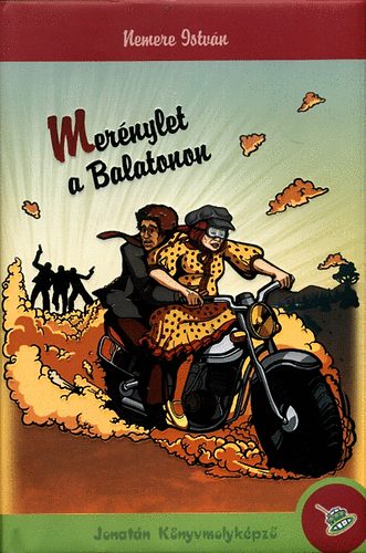 Nemere István: Merénylet a Balatonon