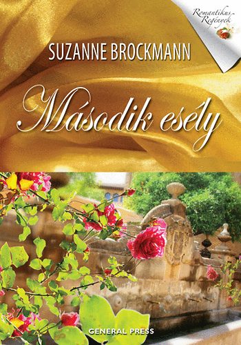 Suzanne Brockmann: Második esély
