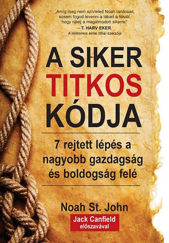 Noah St. John: A siker titkos kódja