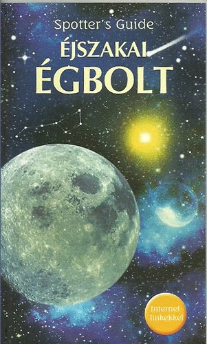 : Éjszakai égbolt - Spotter's Guide sorozat