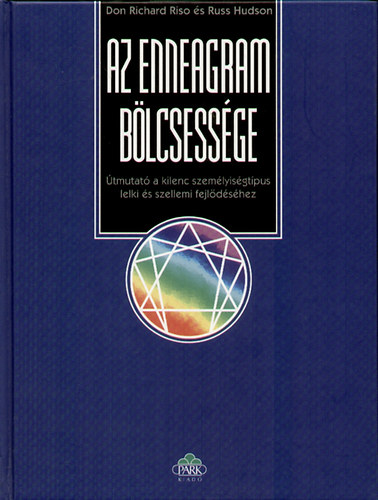 Russ Hudson; Don Richard Riso: Az enneagram bölcsessége