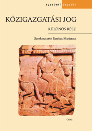 : Közigazgatási jog - Különös rész