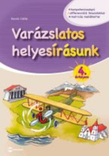 Kocsis Csilla: Varázslatos helyesírásunk 4. évfolyam