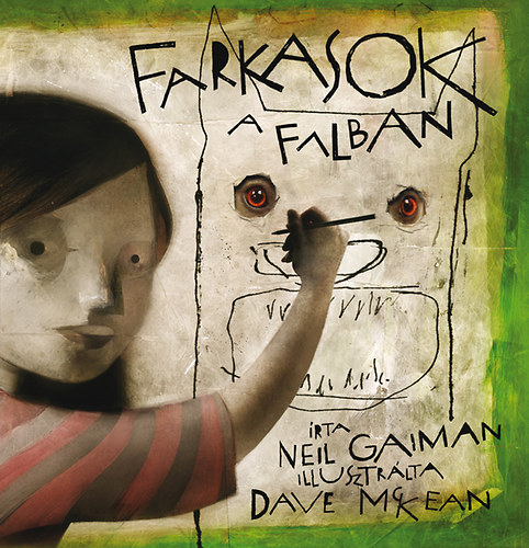 Neil Gaiman: Farkasok a falban