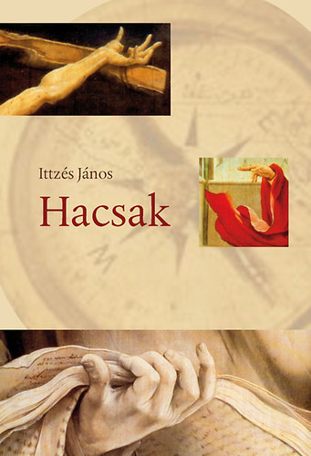 Ittzés János: Hacsak