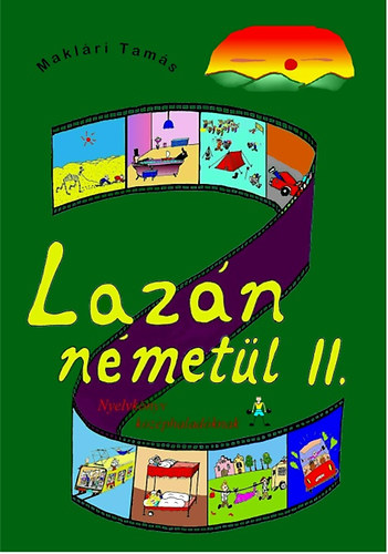 Maklári Tamás: Lazán németül II.