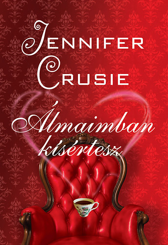 Jennifer Crusie: Álmaimban kísértesz