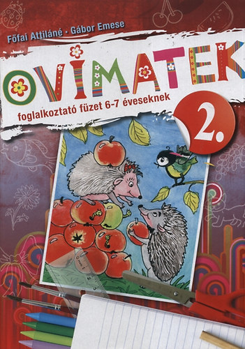 : Ovimatek 2. - Foglalkoztató füzet 6-7 éveseknek