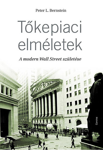 Peter L. Bernstein: Tőkepiaci elméletek