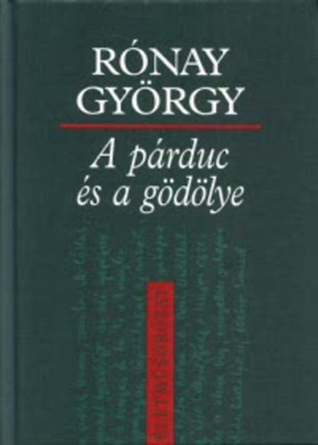Rónay György: A párduc és a gödölye