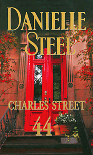 Danielle Steel: Charles Street 44