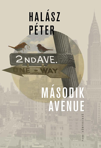 Halász Péter: Második Avenue