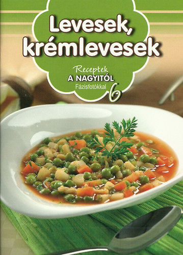 : Levesek, krémlevesek