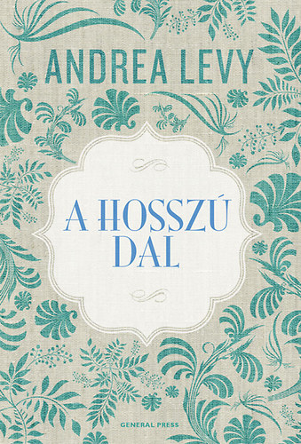 Andrea Levy: A hosszú dal
