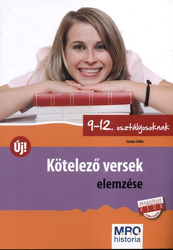 Sándor Ildikó: Kötelező versek elemzése 9-12. osztályosoknak