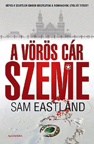 Sam Eastland: A vörös cár szeme