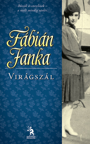 Fábián Janka: Virágszál