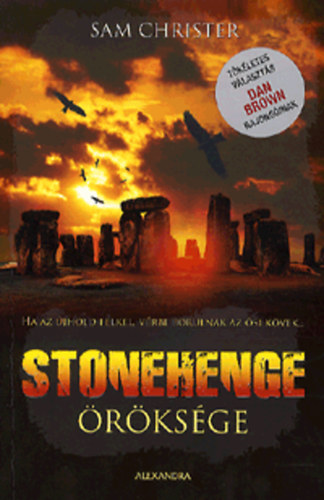 Sam Christer: Stonehenge öröksége