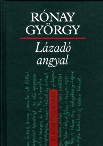 Rónay György: Lázadó angyal