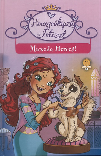 Prunella Bat: Micsoda Herceg! - Hercegnőképző intézet 2.