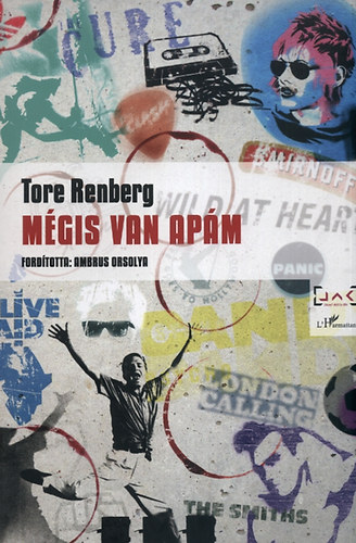 Tore Renberg: Mégis van apám